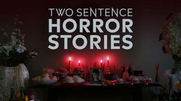 Two Sentence Horror Stories season 2 is coming to Netflix tonight
